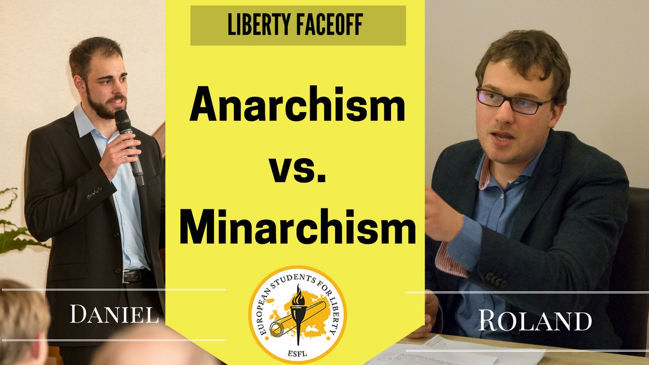 Liberty Faceoff: Anarchism vs. Minarchism