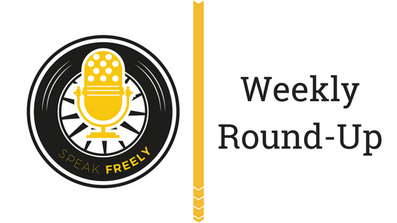 The Speak Freely Weekly Round-Up – 24/06/2018